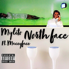 NorthFace Ft MaceyFace
