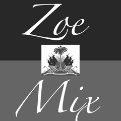 ZOE KOMPA MIX