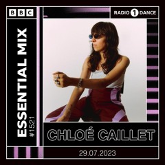 Chloé Caillet - Essential Mix (2023-07-28)