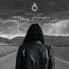 Grey World (Official Video) Free Download -  read description!