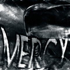 MERCY (SLOWED)