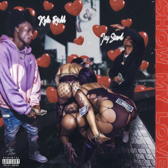 Kyle Richh & Jay Stark - Show My Love (prod. Eddy Rivers)