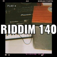RIDDIM 140    (Rugal)