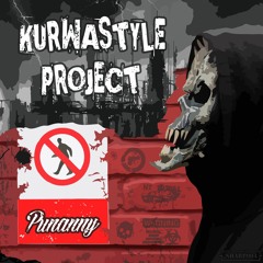 (SHARP004) Kurwastyle Project - Punanny