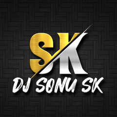 Jane Meri Janeman Bachpan Ka Pyar Mera Bhul Nahi Jana Re Song ( Remix ) - Dj Sonu Sk