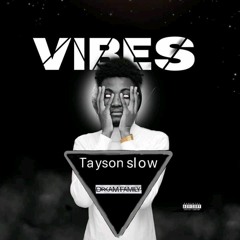 Tayson Slow - My Way (Hosted by Still On The_Track).mp3