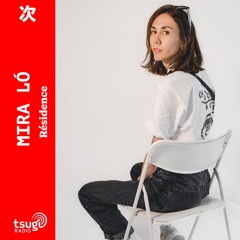 Mira Ló - DJ SET (Mai 2024)