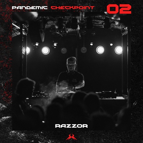 Pandemic Checkpoint #02 - RAZZOR