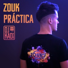 Zouk Práctica ~ Dance Practice Music