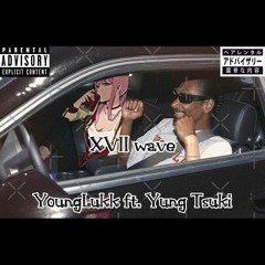 Younglukk ft. Yung Tsuki - XVIII wave (prod. @yung_matzu)