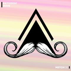 Nativerse - Move (Original Mix)[MUSTACHE CREW RECORDS]