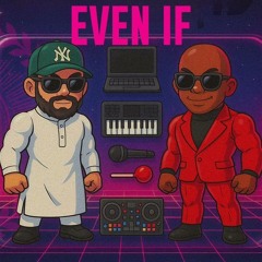 Even If... - Barata x Kaysha