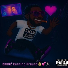 Branz Running  Around