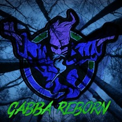 Gabba Reborn