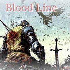 [-Blood_Line-] an Instrumental
