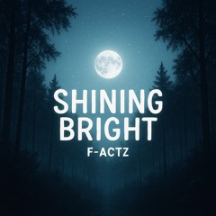 Shining Bright