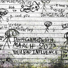 Don'tCallMeDarling. March 2023.