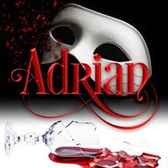 [FREE] KINDLE 📫 A Vampire's Thirst: Adrian by  Monica La Porta [EBOOK EPUB KINDLE PD