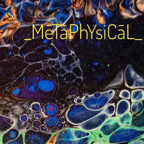 (_MēTāPhYsiCāL_)