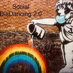 Social DisDancing 2.0