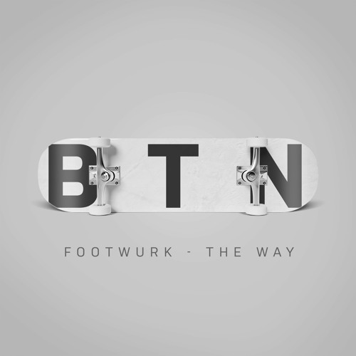 FOOTWURK - The Way