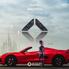 Ali7e - Switch