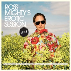 rossmighty's erotic session lesson no. 03