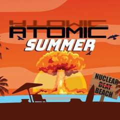 Set Nuclear Beat Atomic Summer