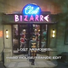CLUB BIZARRE (LOST MEMORIES EDIT) - U96 [FREE DL]