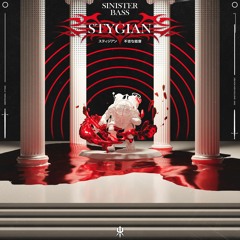 SINISTER BASS - Stygian