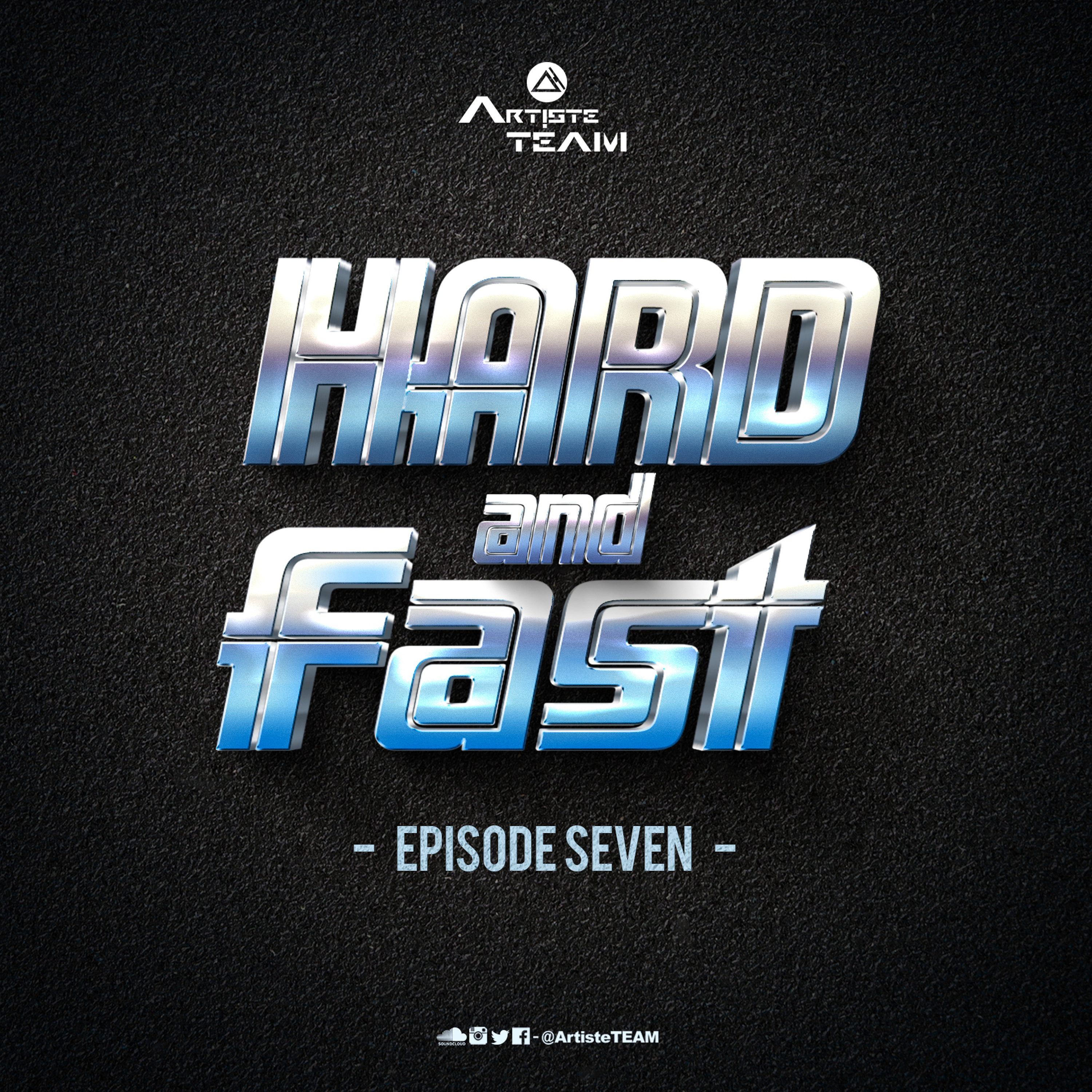 Hard & Fast (Episode 7) episode artwork