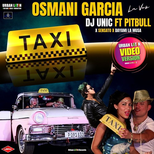 El Taxi (Video Version) [feat. Pitbull & Sensato]