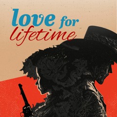Love For Lifetime feat. SingTrece