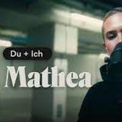 Mathea - Du und Ich ( eMyAeDs Edit )