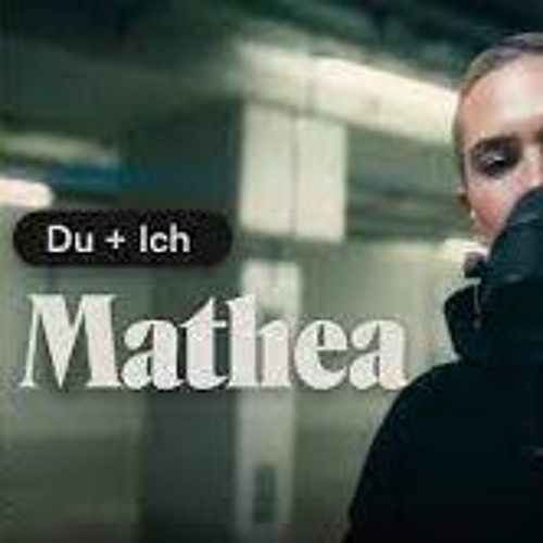 Mathea - Du und Ich ( eMyAeDs Edit )