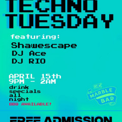 Shawescape @ The Marble Bar 4/15/25