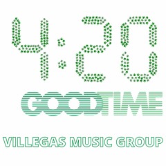 Good Time (4:20) - SPARTAN0 - MAGN0  VILLEGAS MUSIC GROUP