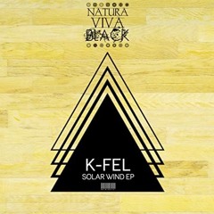 K-Fel - Cyclone (Original Mix) Natura Viva Black