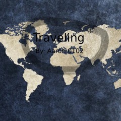 Traveling