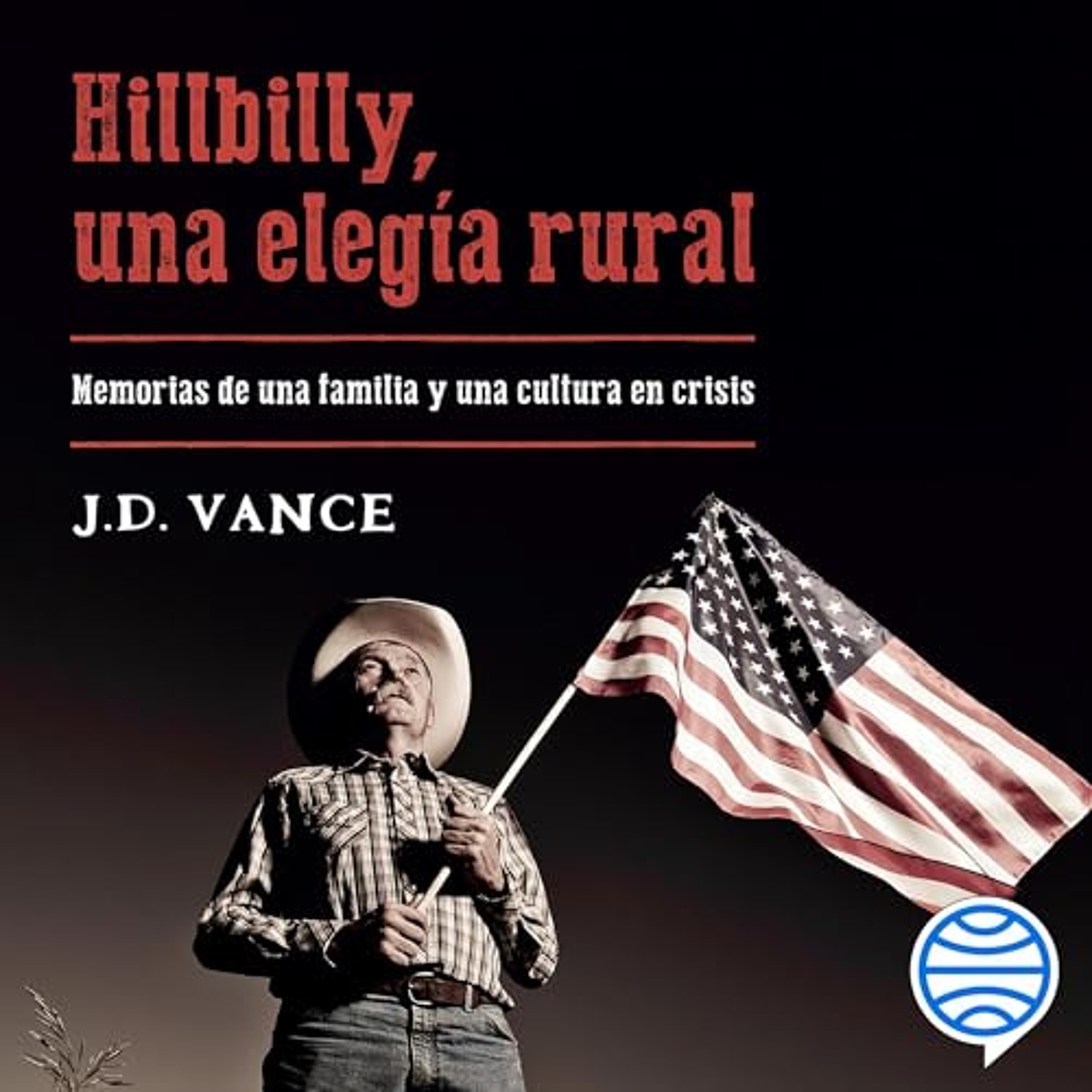 Hillbilly, una elegía rural (Audiolibro) | Prueba Gratis