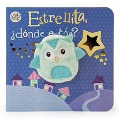 free EBOOK 🗸 Estrellita, ¿dónde estás? / Twinkle, Twinkle, Little Star Finger Puppet