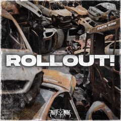 AUTONIK - ROLLOUT! (FREE DOWNLOAD)