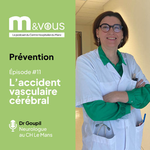 Prévention - #11 L'accident vasculaire cérébral (AVC)
