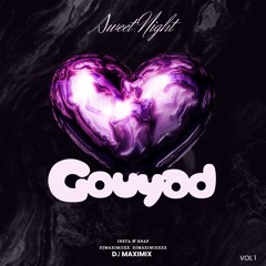 Dj Maximix - Sweet Night Gouyad 2024