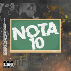 NOTA 10 (Ctwenty4 Ft Cfket)