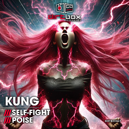 Kung- Poise- Dirtbox Recordings- 2025