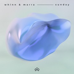 Whinn & Marra - Sunday [OUT NOW]