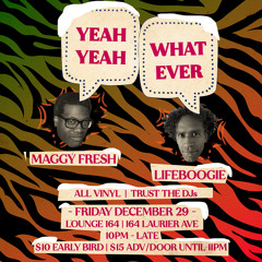 2023-12-29 “Yeah Yeah…Whatever!” Round III  @Lounge164