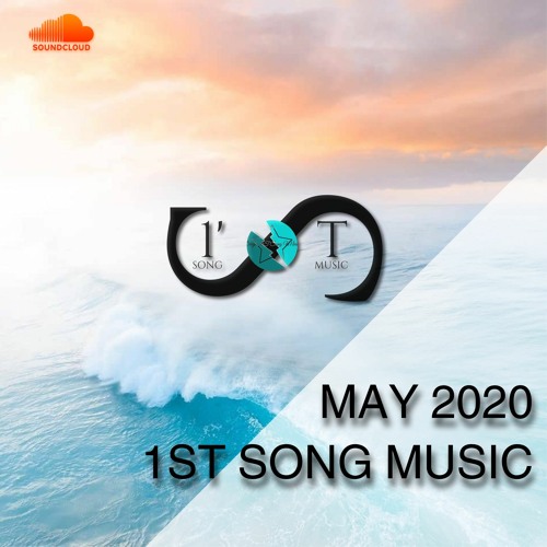 1st Song Music - May 2020