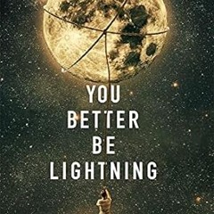 🍤[eBook] EPUB & PDF You Better Be Lightning (Button Poetry) 🍤